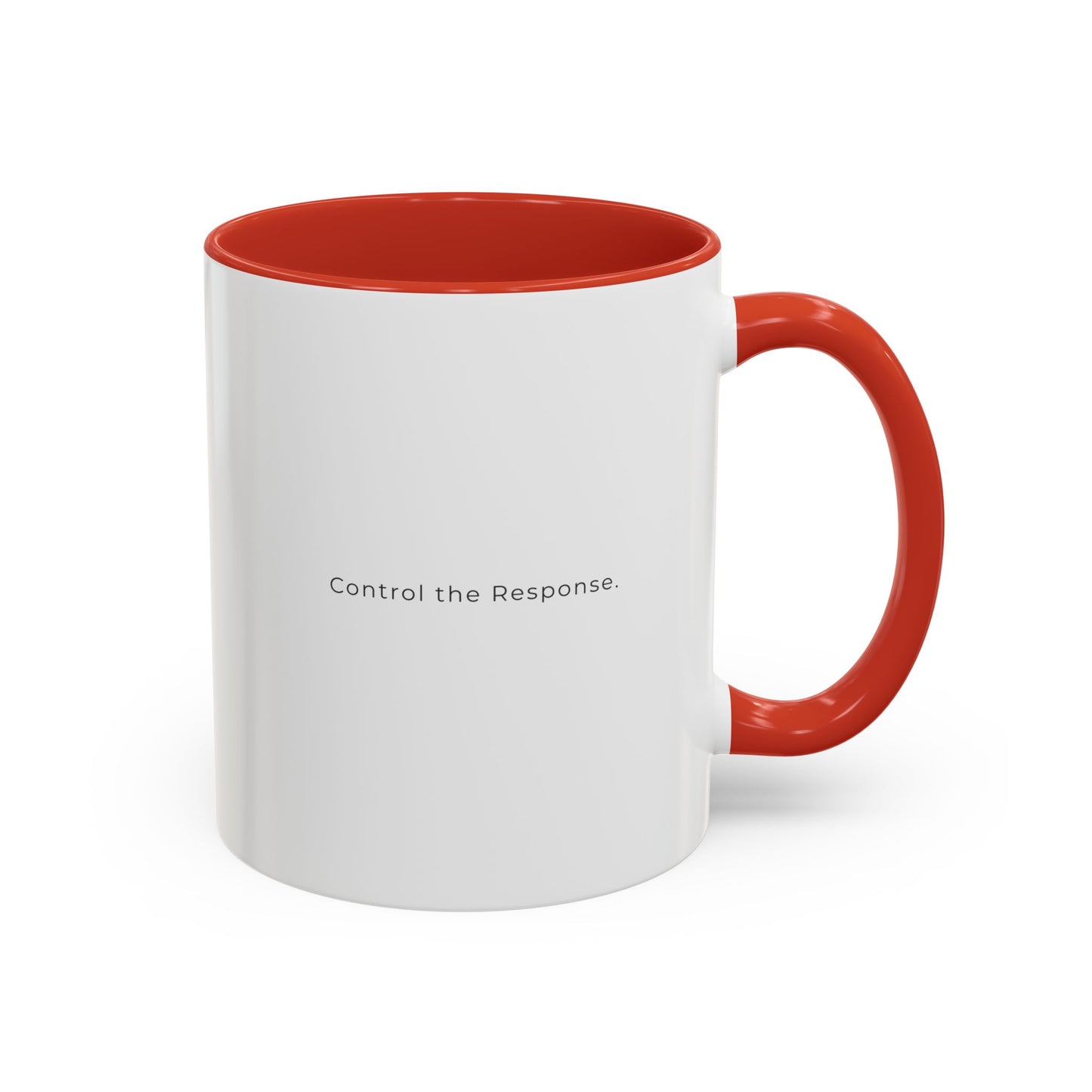 Accent Coffee Mug — "Control the Response." Minimalist Motivational Coffee Cup