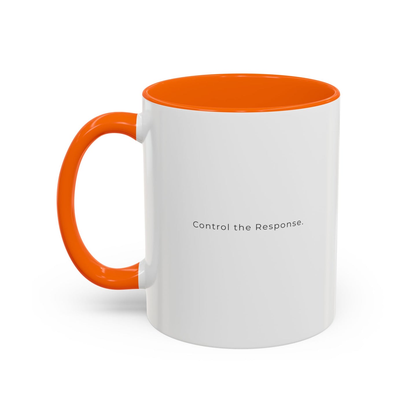 Accent Coffee Mug — "Control the Response." Minimalist Motivational Coffee Cup