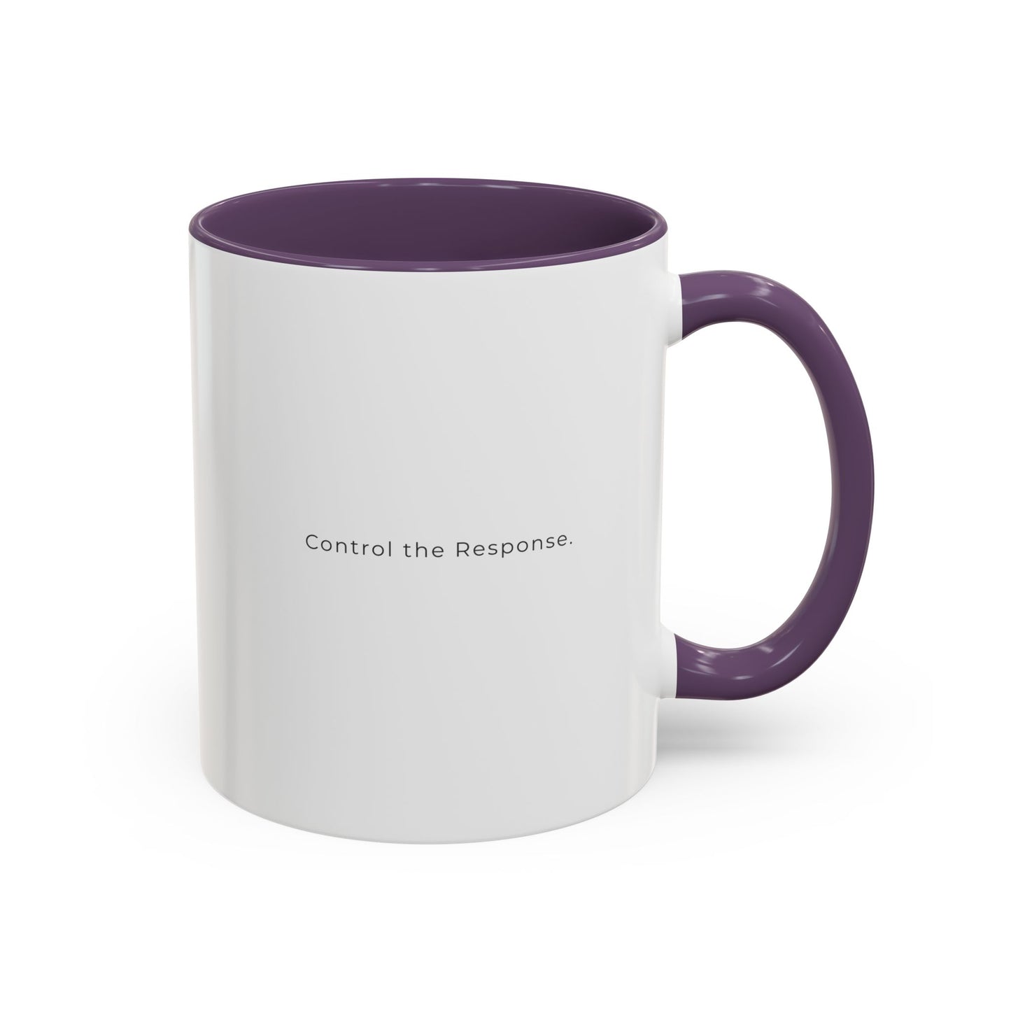 Accent Coffee Mug — "Control the Response." Minimalist Motivational Coffee Cup