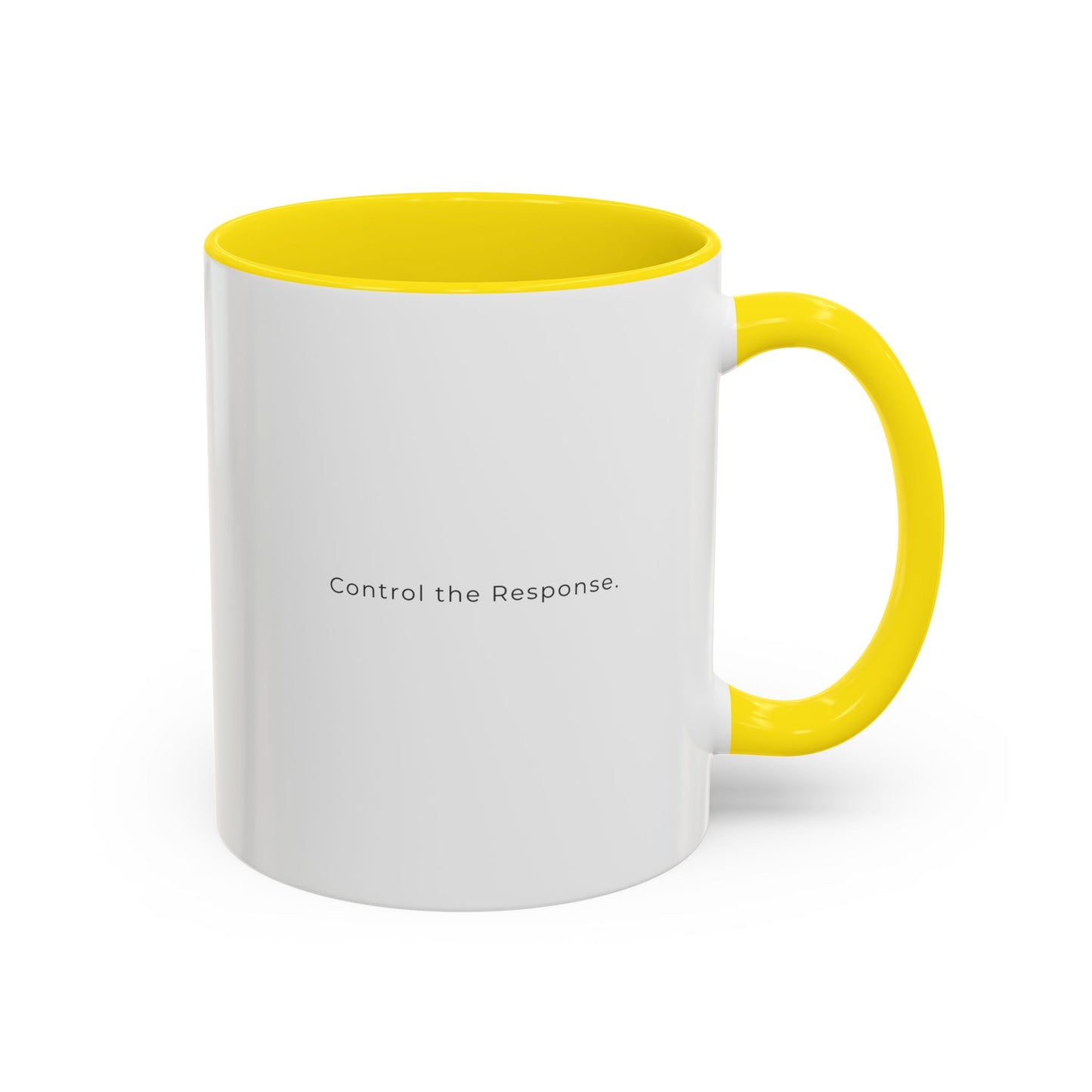 Accent Coffee Mug — "Control the Response." Minimalist Motivational Coffee Cup