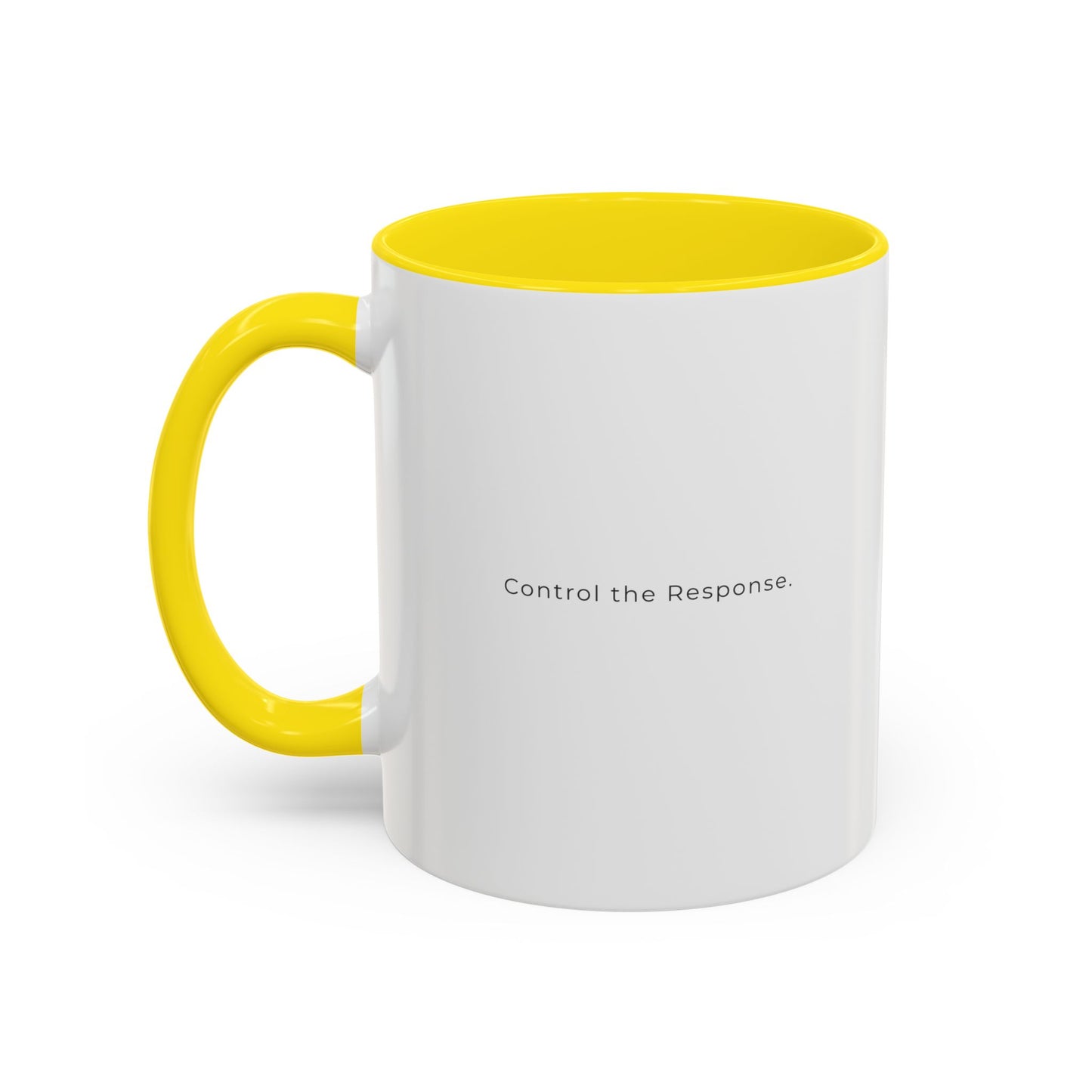 Accent Coffee Mug — "Control the Response." Minimalist Motivational Coffee Cup
