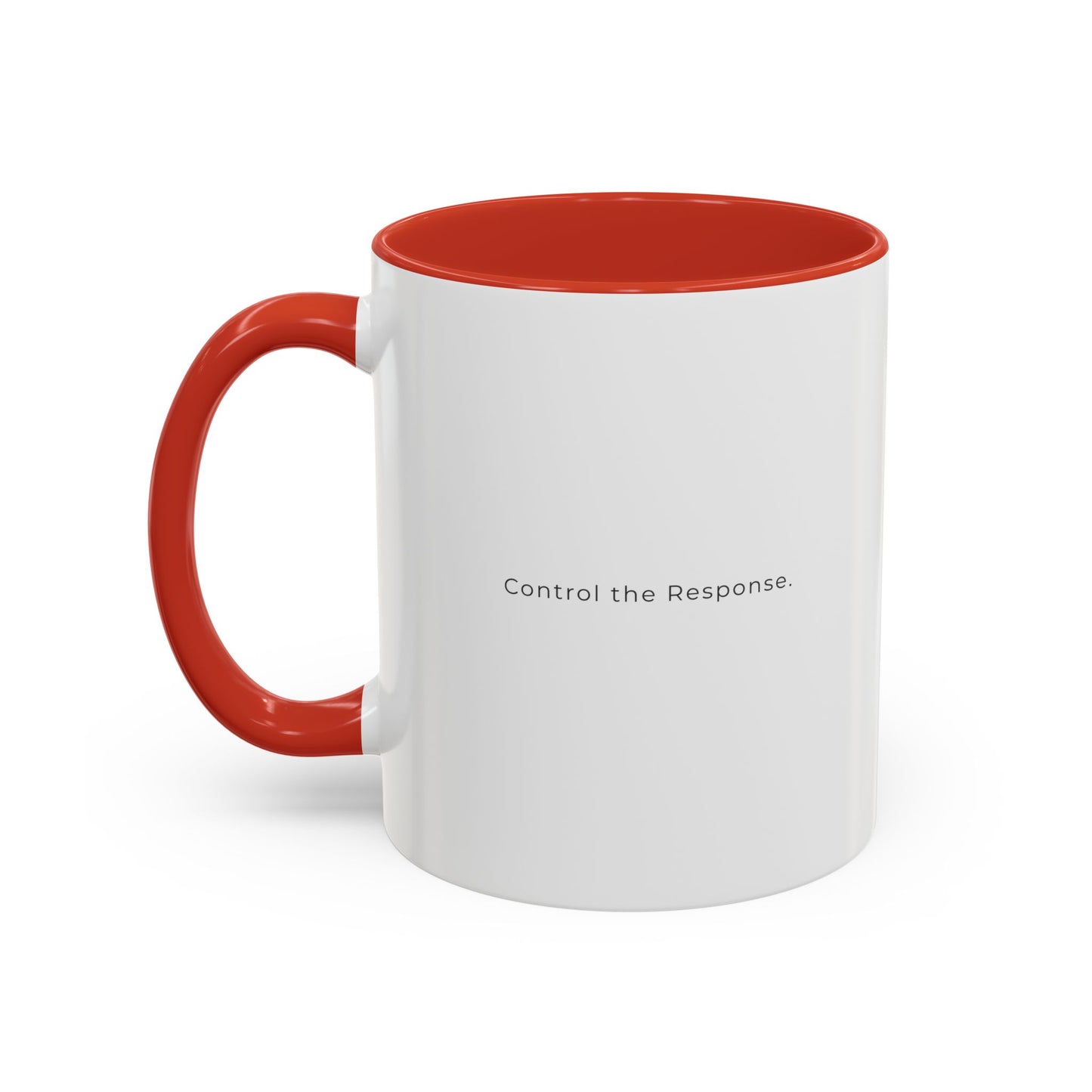 Accent Coffee Mug — "Control the Response." Minimalist Motivational Coffee Cup