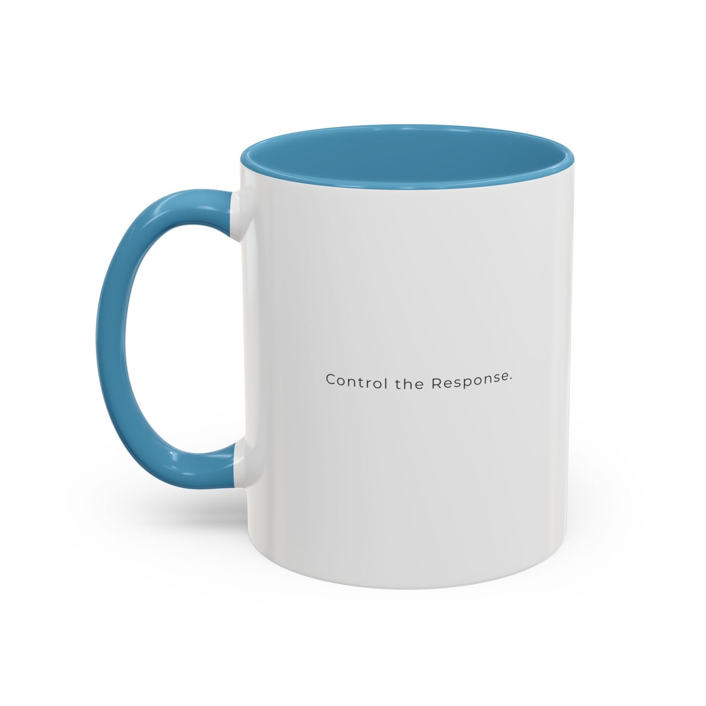 Accent Coffee Mug — "Control the Response." Minimalist Motivational Coffee Cup