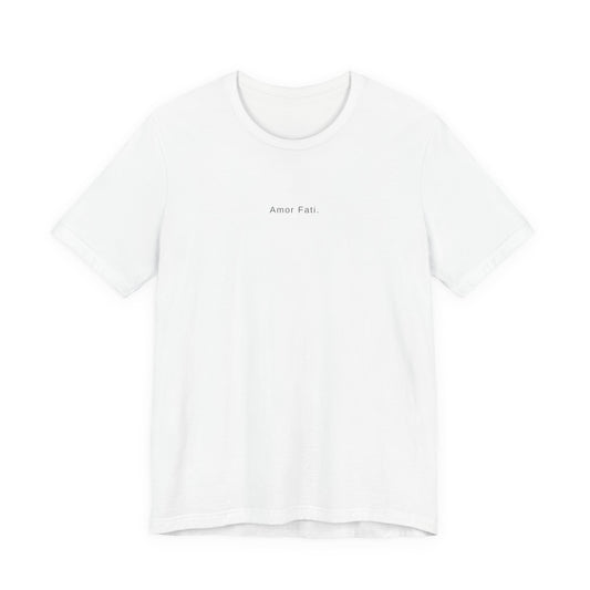 Minimal 'Amor Fati' White Tee — Inspirational Casual Shirt